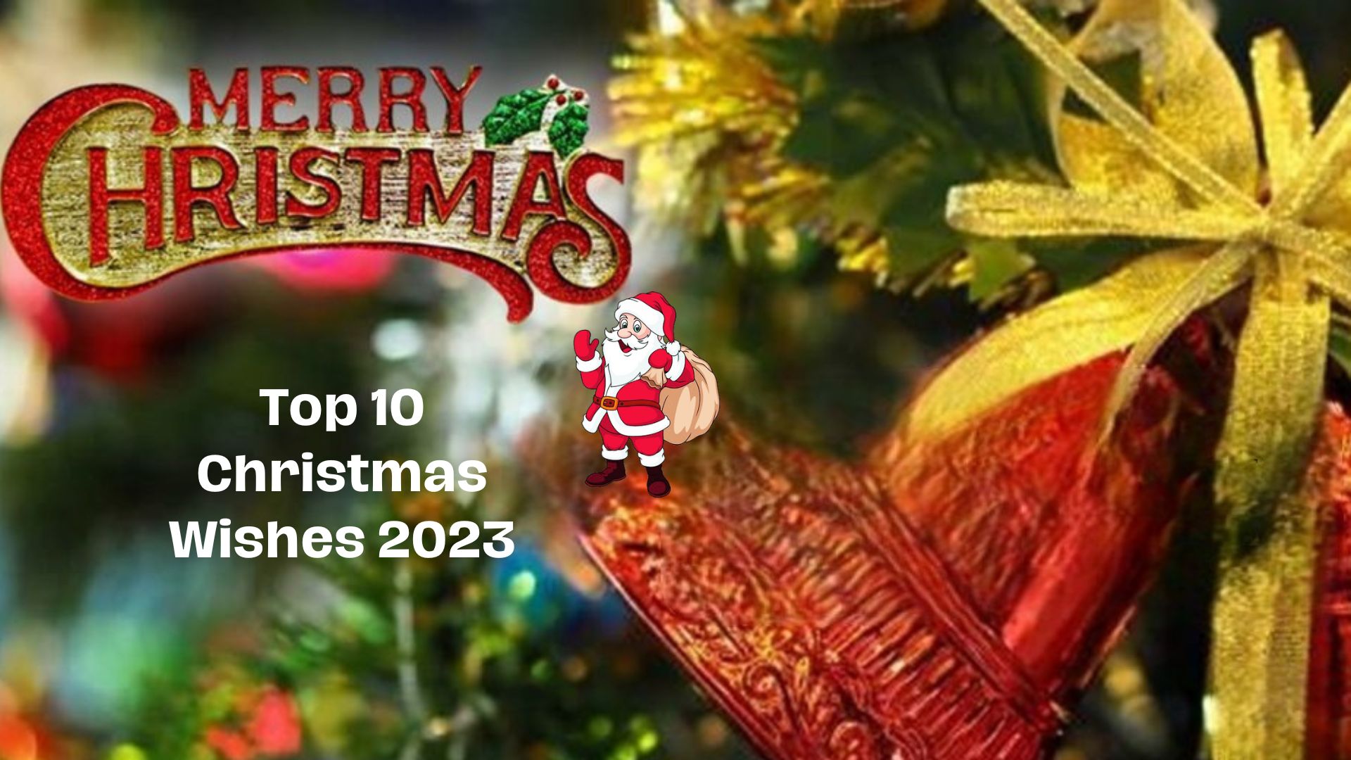 Christmas wishes, messages and quotes