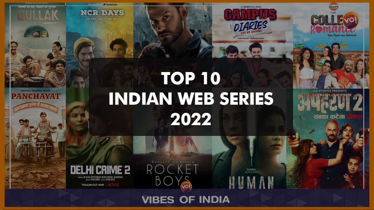 top 10 indian web series 2022