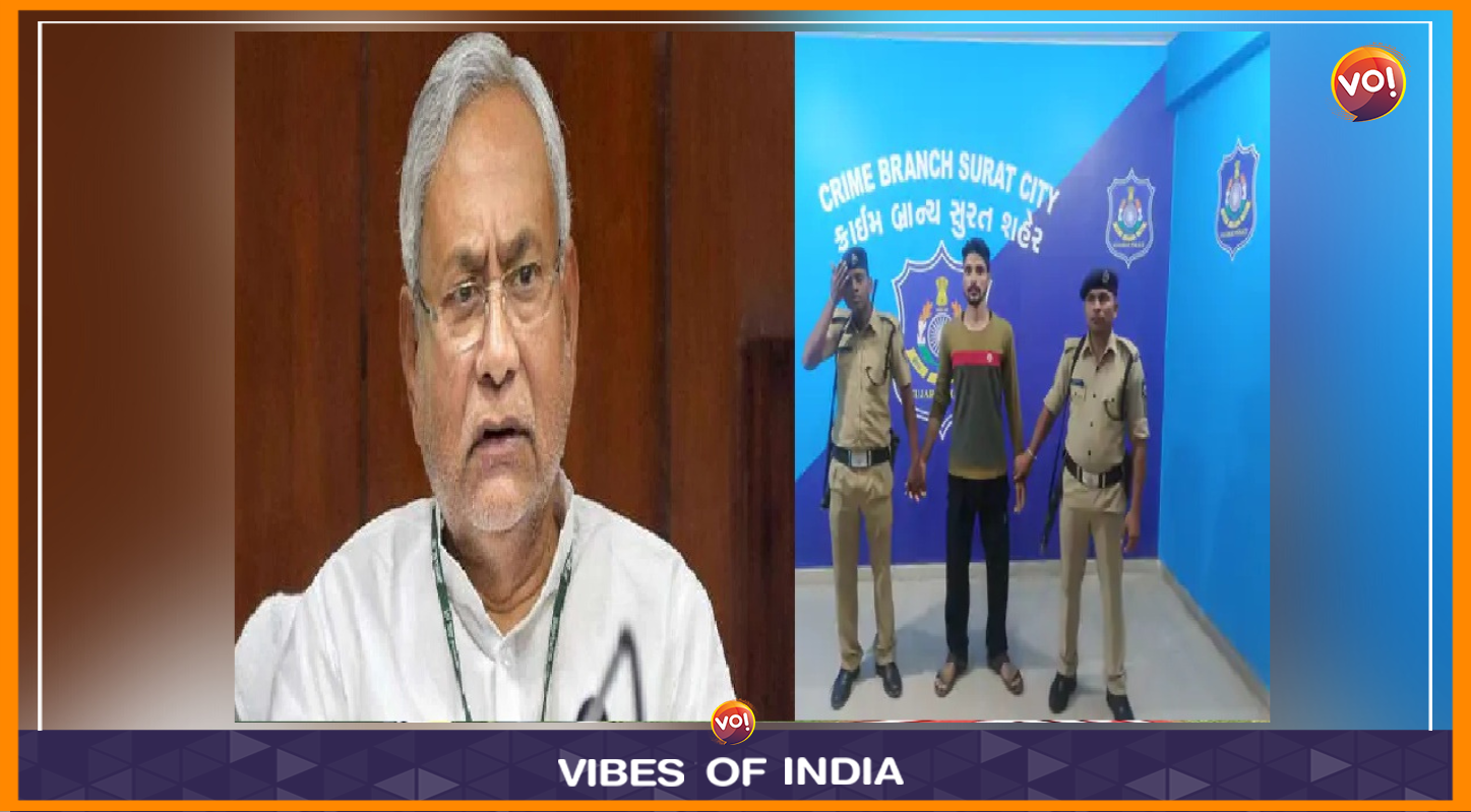 नीतीश कुमार को धमकी देने वाला सूरत से गिरफ्तार