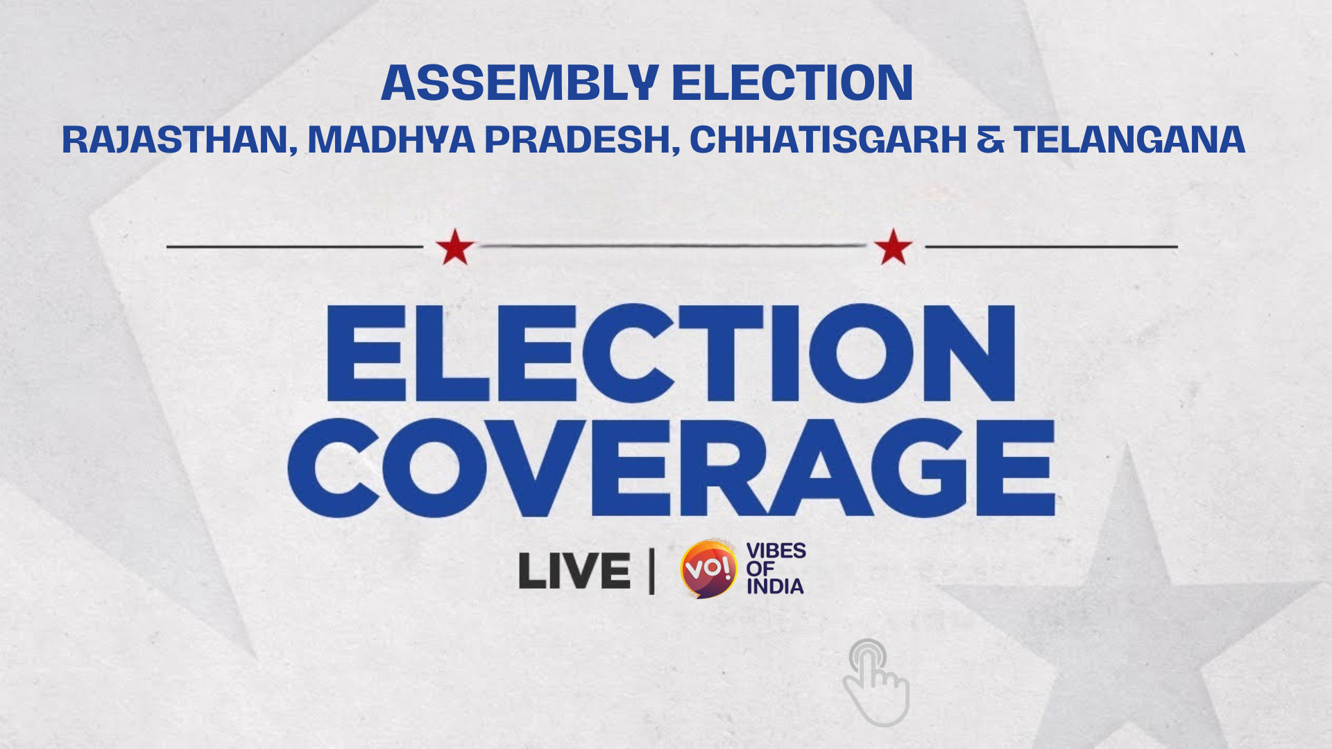 Election Coverage 2023 Assembly Election