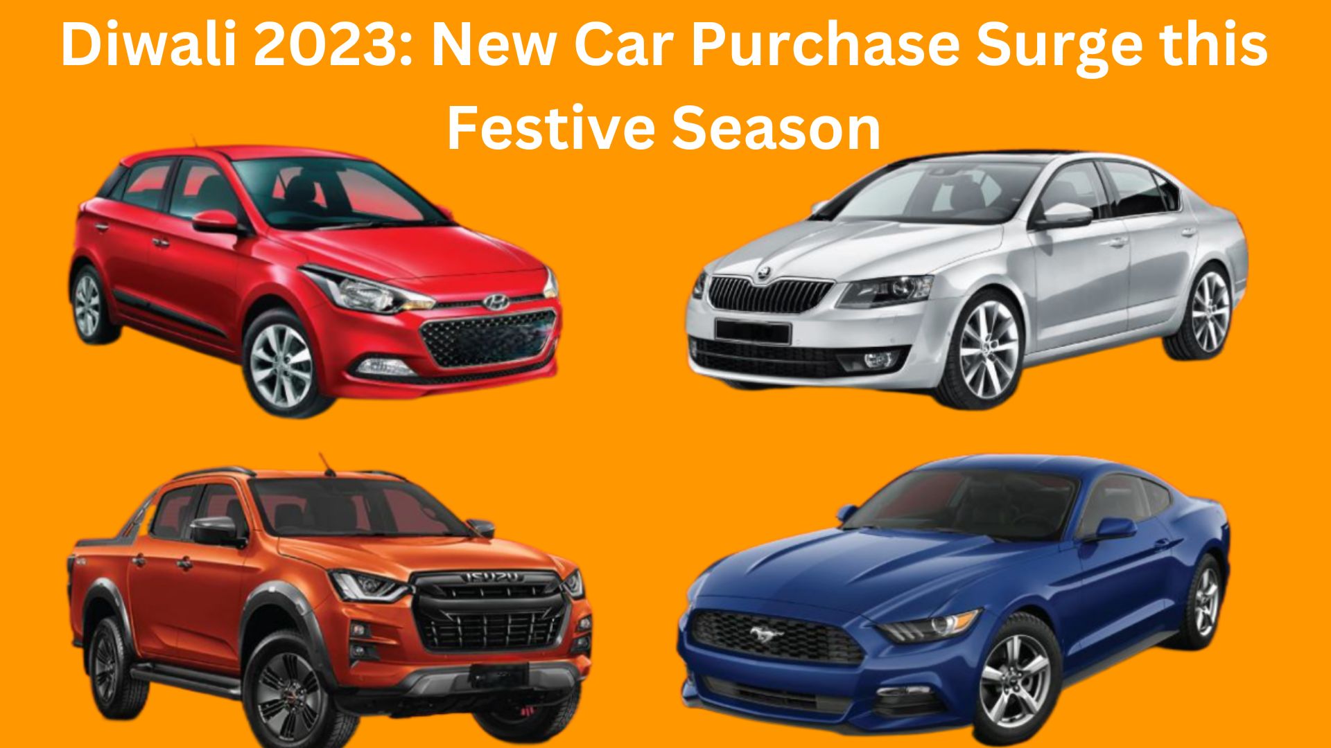 New Car Purchase Increased in Diwali 2023