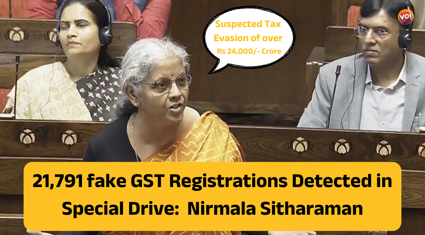 21,791 Fake GST Registrations Detected in Special Drive Finance Minister