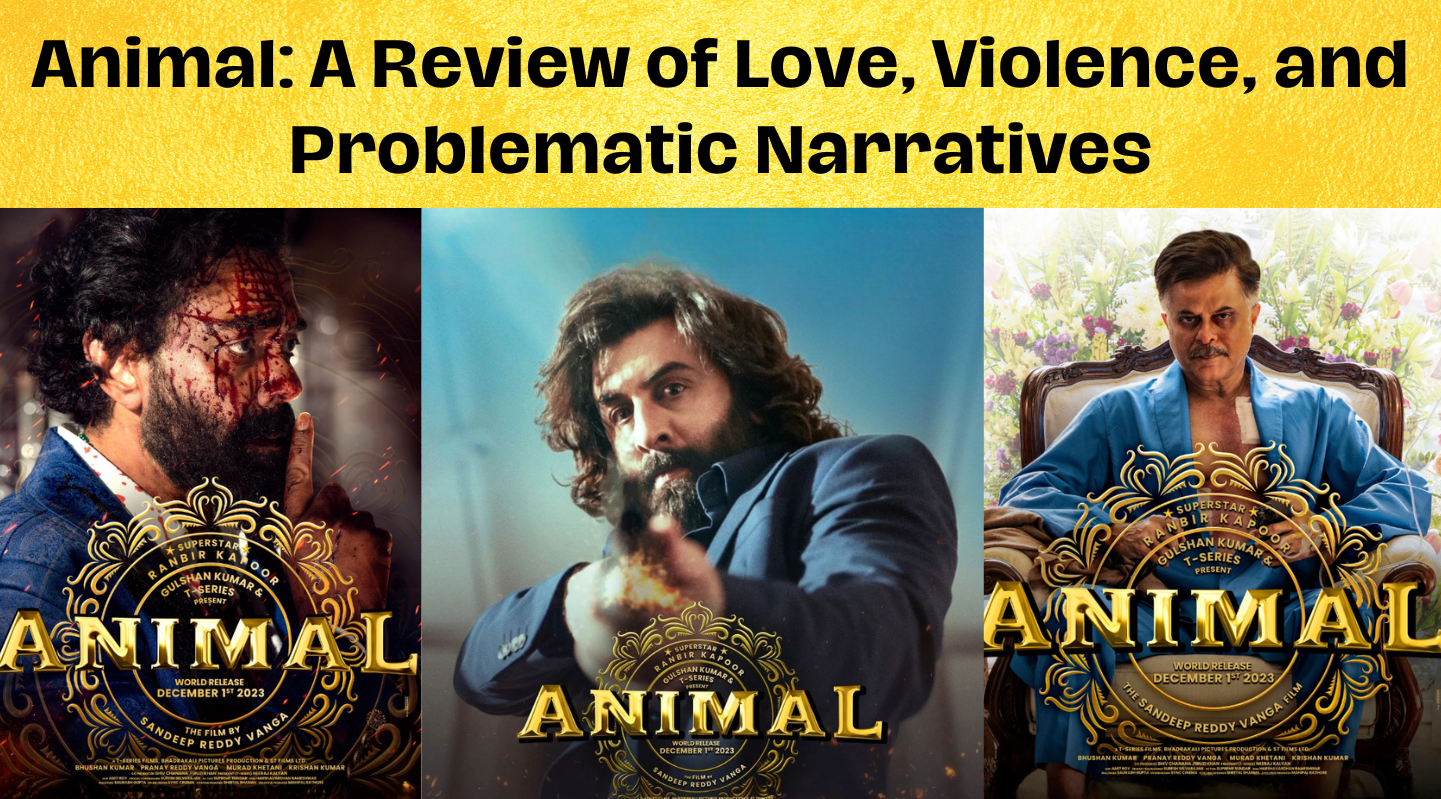 Animal A Review of Love, Violence, and Problematic Narratives