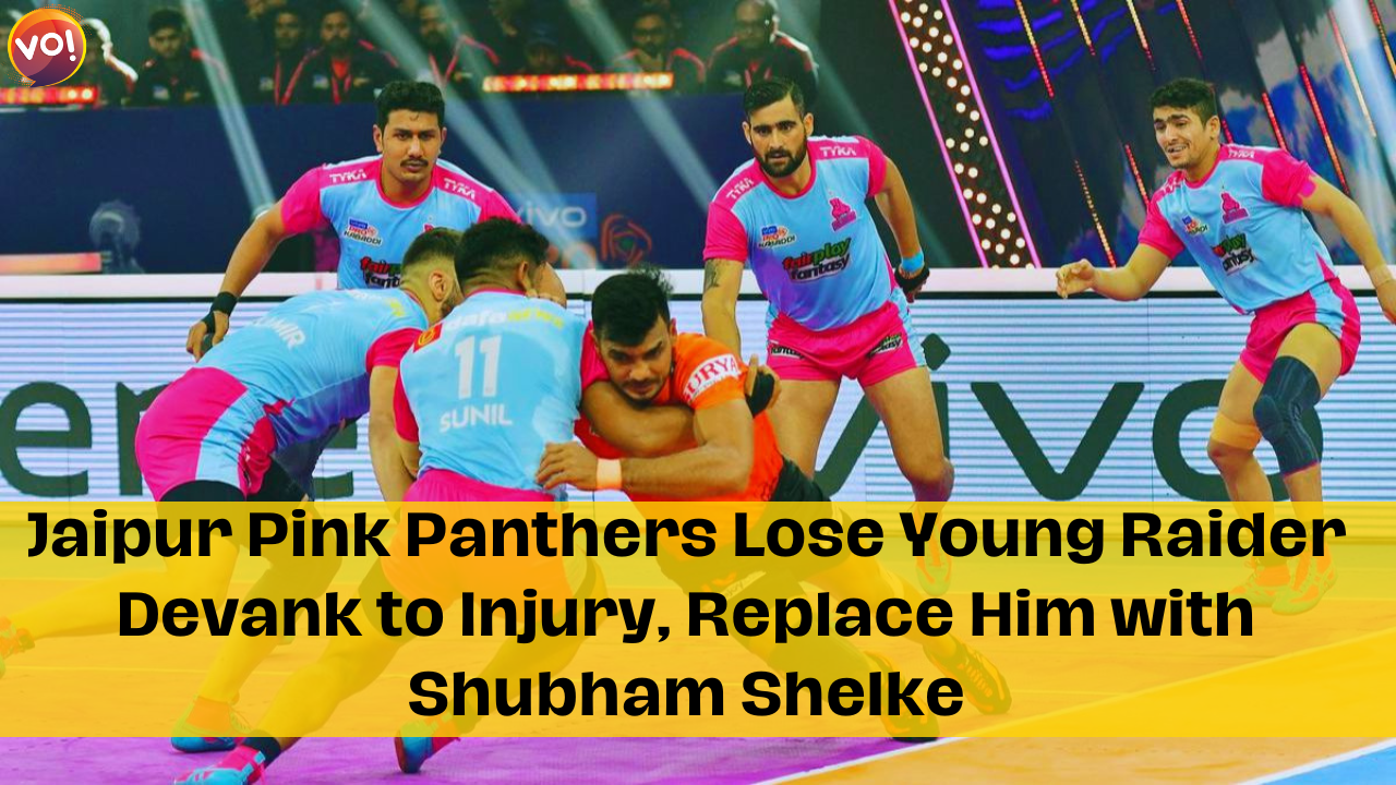 Jaipur Pink Panthers Lose Young Raider Devank to Injury, Replace Him with Shubham Shelke