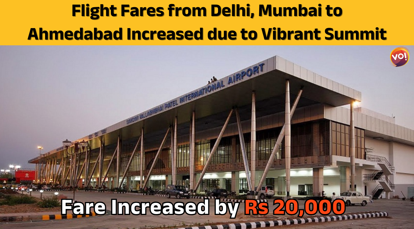 Flight Fares from Delhi, Mumbai to Ahmedabad Increased by Rs 20,000 due to Vibrant Summit