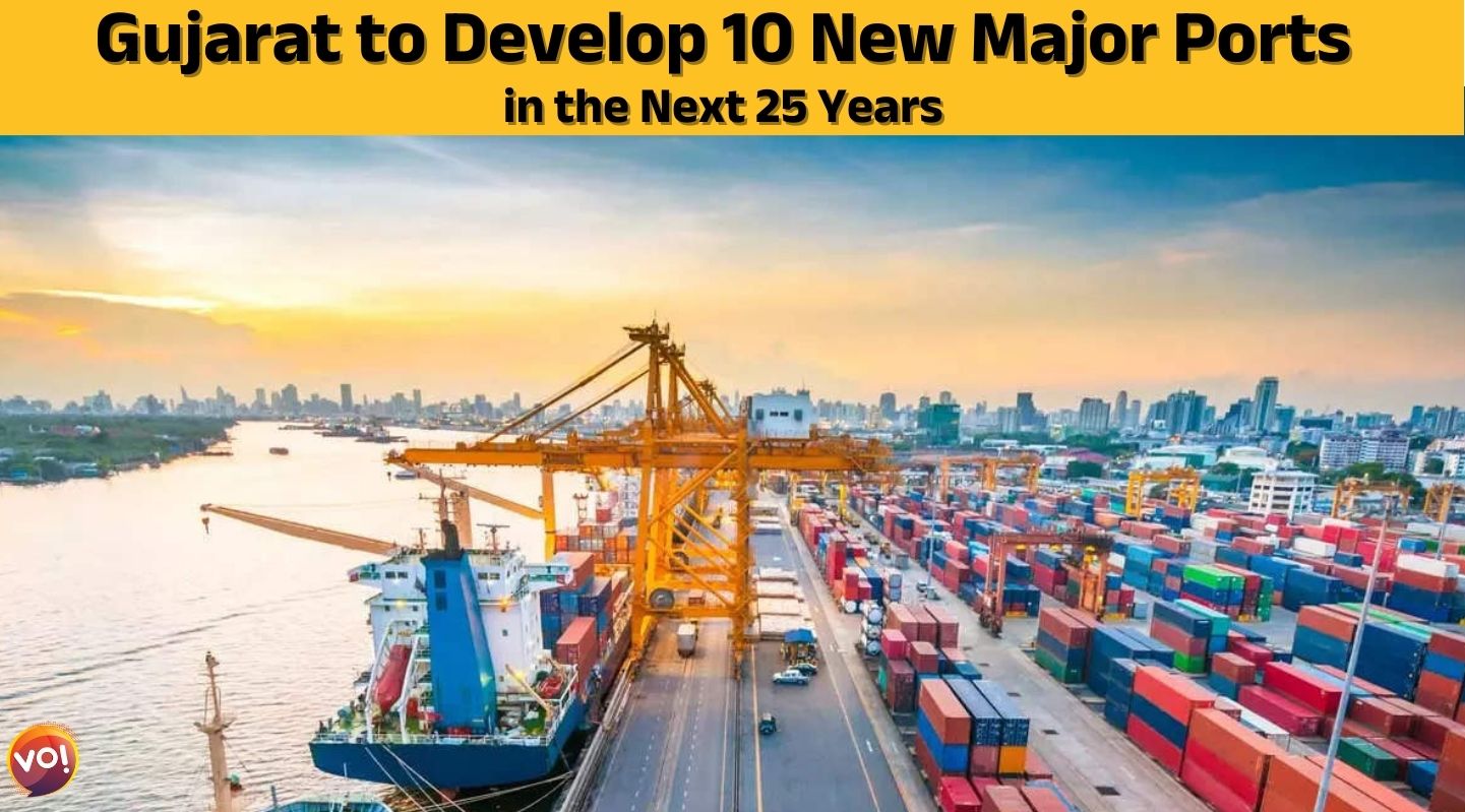 Gujarat to Develop 10 New Major Ports in the Next 25 Years