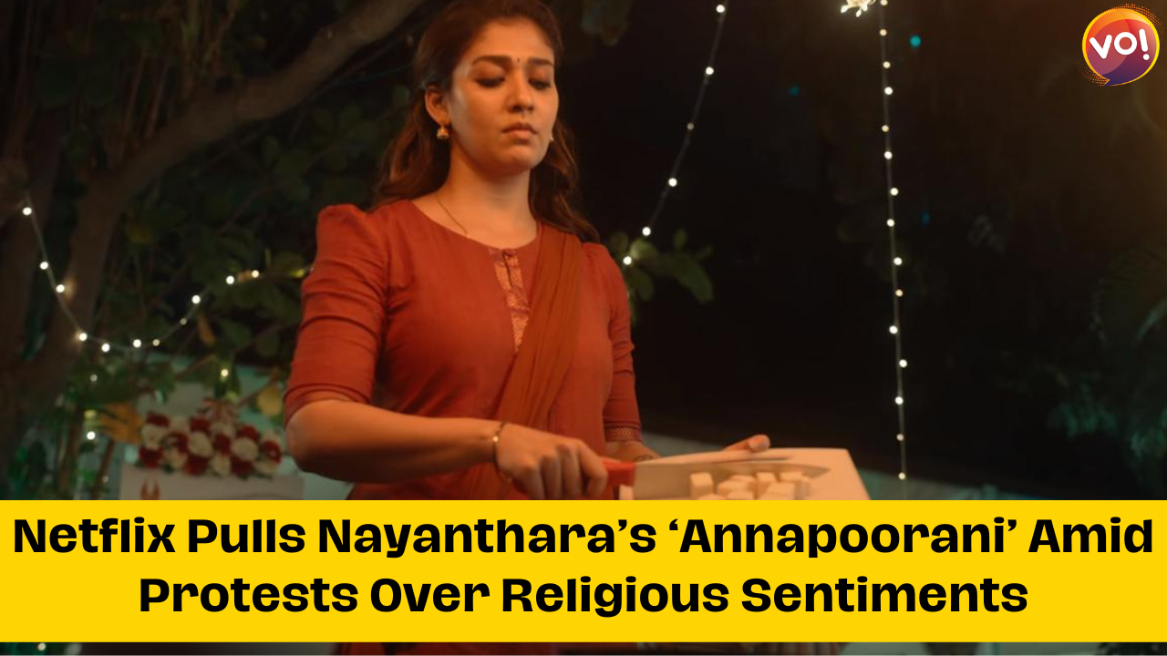 Netflix Pulls Nayanthara’s ‘Annapoorani’ Amid Protests Over Religious Sentiments