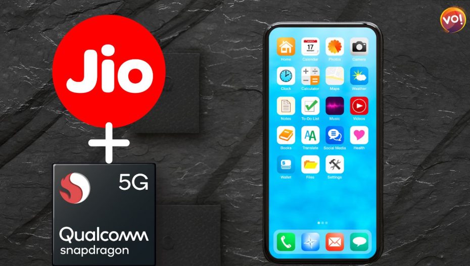 Jio and Qualcomm Partner to Launch Affordable 5G Smartphone in India